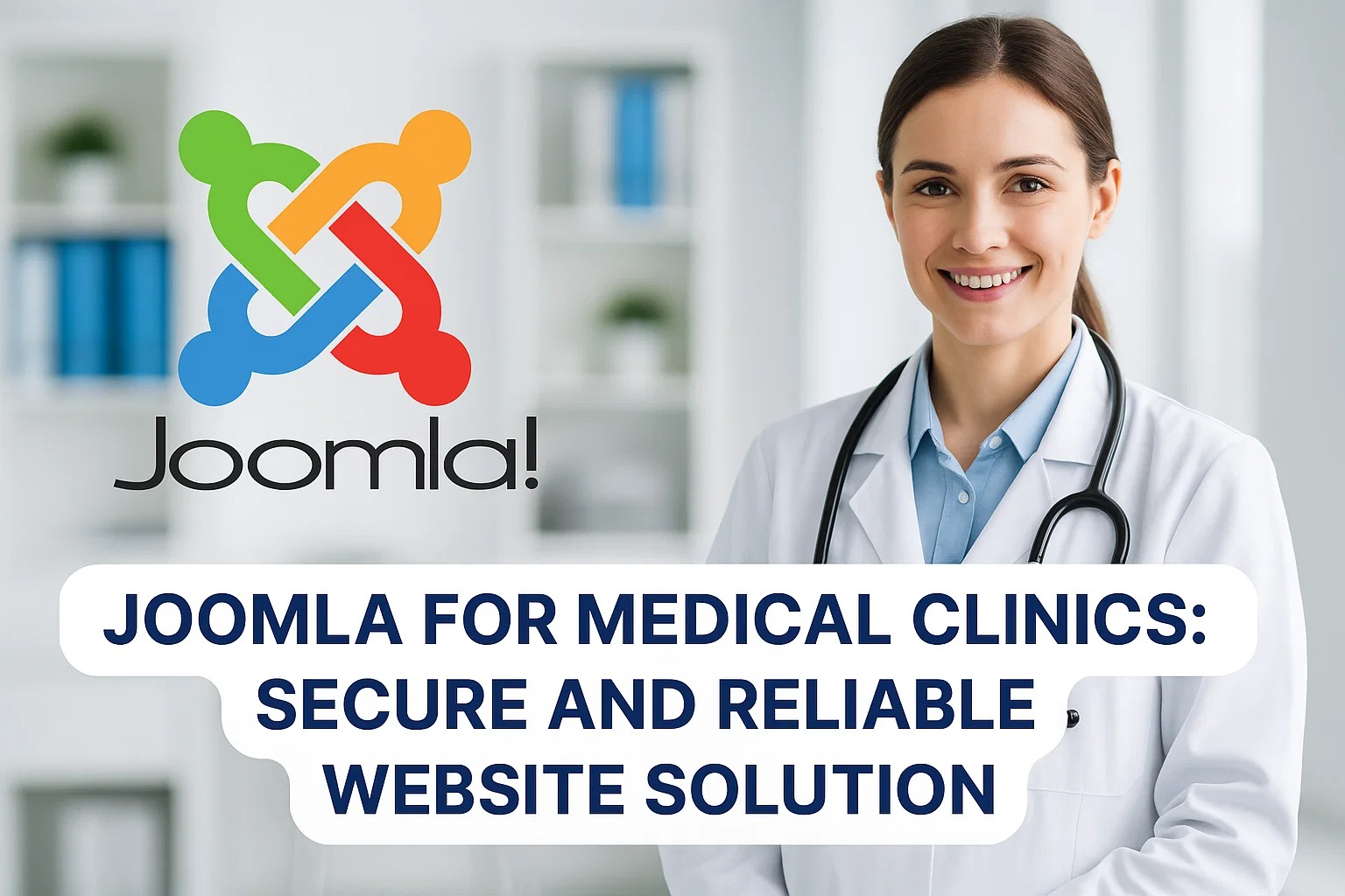 Joomla for Medical Clinics