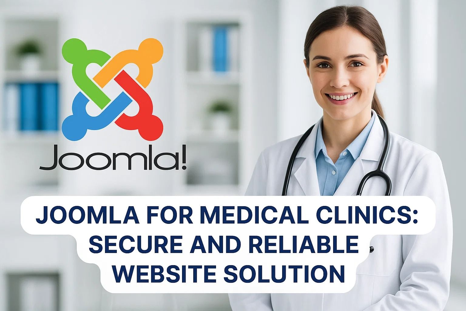 Joomla for Medical Clinics